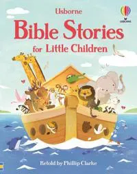 Bible Stories for Little Children
