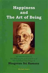Happiness and the Art of Being
