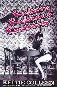 Rockettes, Rockstars & Rockbottom