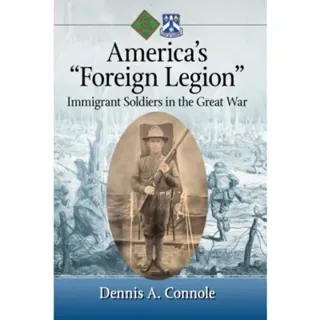 America's "Foreign Legion"