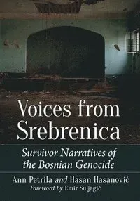 Voices from Srebrenica
