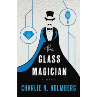 The Glass Magician