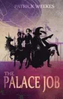The Palace Job