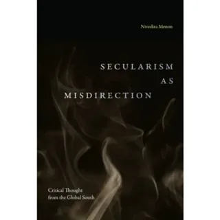 Secularism As Misdirection