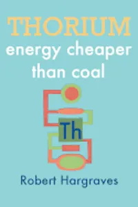 Thorium: Energy Cheaper Than Coal