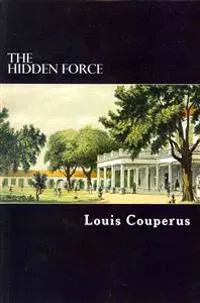 The Hidden Force