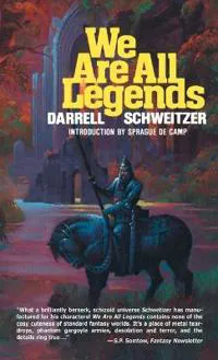 We Are All Legends