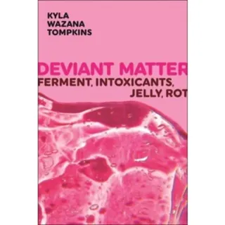 Deviant Matter