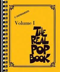 The Real Pop Book - Volume 1 C Instruments 200+ Popular Songs for Piano Guitar and Voice Fake Book with Comb Binding for Easy Use Hal Leonard