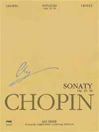 Sonatas, Op. 35 & 58: Chopin National Edition 10a, Vol. X