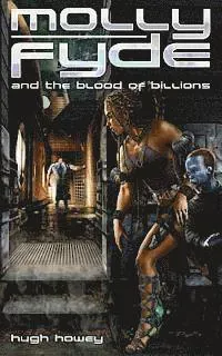 Molly Fyde and the Blood of Billions (Book 3)