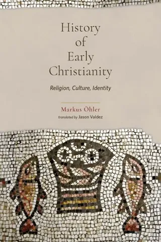 History of Early Christianity