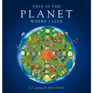 This Is the Planet Where I Live