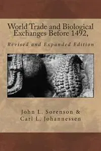 World Trade and Biological Exchanges Before 1492