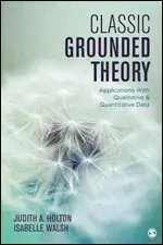 Classic Grounded Theory