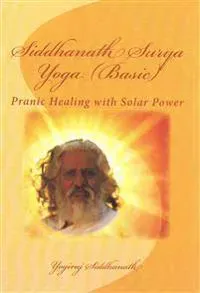 Siddhanath Surya Yoga - Basic