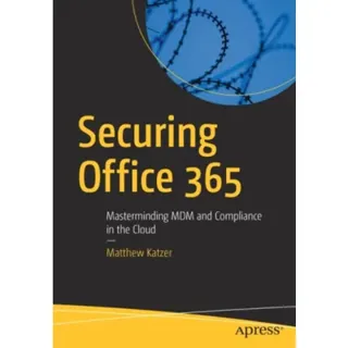 Securing Office 365