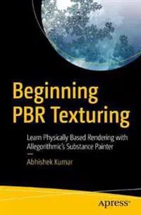 Beginning PBR Texturing
