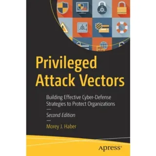 Privileged Attack Vectors