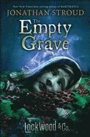 Lockwood & Co.: The Empty Grave