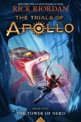 Trials of Apollo, the Book Five: Tower of Nero, The-Trials of Apollo, the Book Five