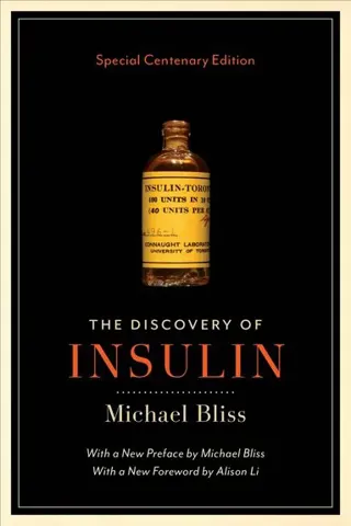 The Discovery of Insulin