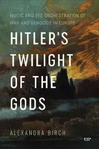 Hitler's Twilight of the Gods