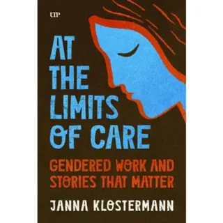At the Limits of Care