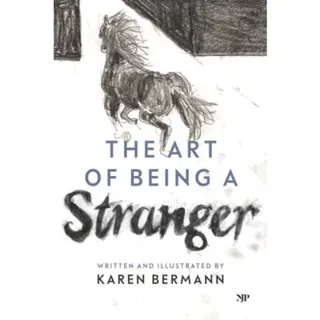 The Art of Being a Stranger