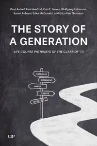 The Story of a Generation