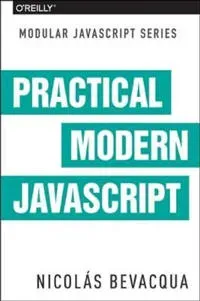 Modular JS: Practical ES6