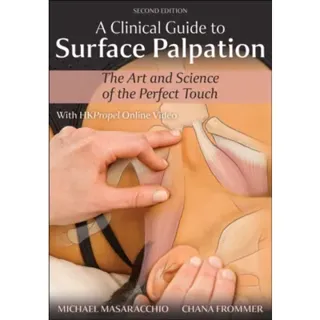A Clinical Guide to Surface Palpation
