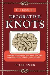 The Book of Decorative Knots