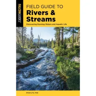 Field Guide to Rivers & Streams