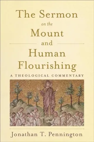 Sermon on the Mount and Human Flourishing