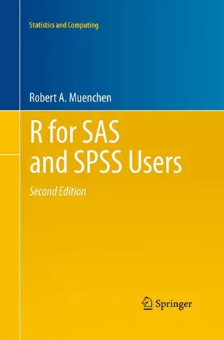 R for SAS and SPSS Users