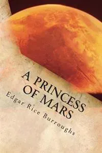 A Princess of Mars