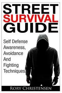 Street Survival Guide
