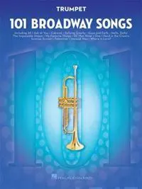 101 Broadway Songs for Trumpet