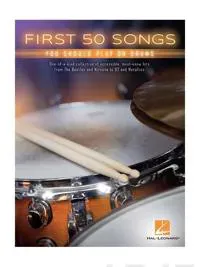 First 50 Songs You Should Play on Drums