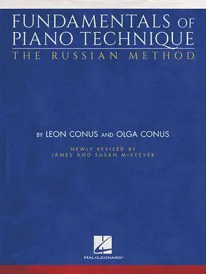 Fundamentals of Piano Technique-The Russian Method