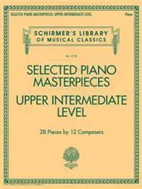 Selected Piano Masterpieces - Upper Intermediate