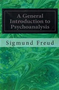 A General Introduction to Psychoanalysis