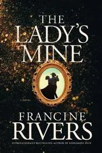 Lady's Mine, The