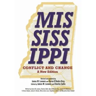 Mississippi, Conflict and Change
