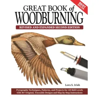 Great Book of Woodburning, Revised and Expanded Second Edition