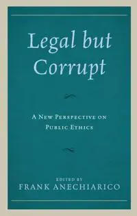 Legal but Corrupt