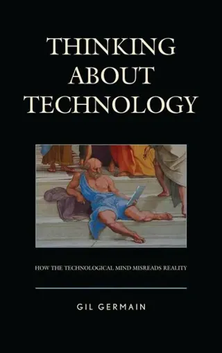 Thinking about Technology