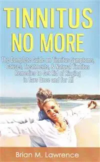 Tinnitus No More