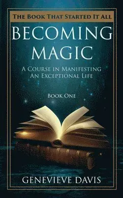 Becoming Magic